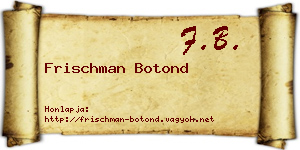 Frischman Botond névjegykártya